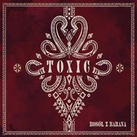 Toxic - Rosół z barana