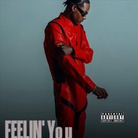 Charles J - Feelin' You (Explicit)