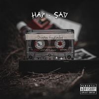 Hap Sad - Sueños Frustrados (Explicit)