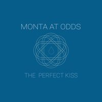 Monta at Odds - The Perfect Kiss
