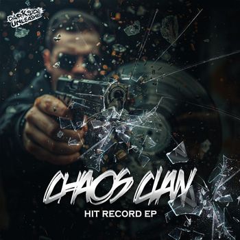 Chaos Clan - Hit Record EP (Explicit)