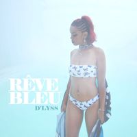 D'lyss - Rêve bleu
