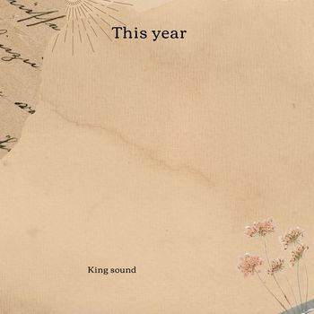 King sound - This year