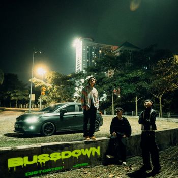 DISTORTED, JOEK - BUSSDOWN