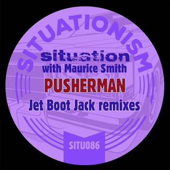 Situation, Maurice Smith - Pusherman
