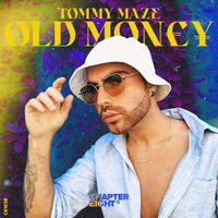 Tommy Maze - Old Money (Extended Mix)