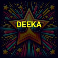 DJ ANDY - DEEKA