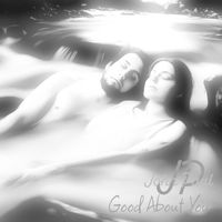 John Paul - Good About You