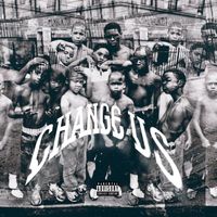 Darrion - Change Us (Explicit)