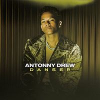 Antonny Drew - Danser (Zouk Kompas Mix)