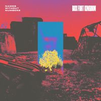 Names Without Numbers - Box Fort Kingdom (Single Version)