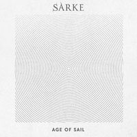 Sarke - Age of Sail (Explicit)