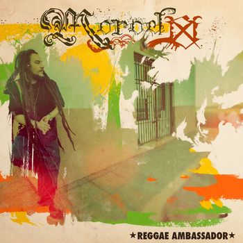 Morodo - Reggae Ambassador (Explicit)