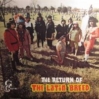 Latin Breed - The Return of the Latin Breed