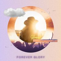 Shanel - Forever Glory