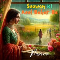 Parina - Saawan ki aeel bahar ba