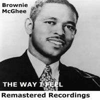 Brownie McGhee - The Way I Feel