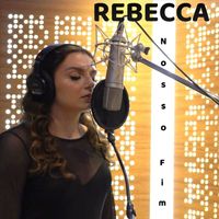 Rebecca - Nosso Fim
