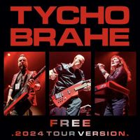 Tycho Brahe - Free (2024 Tour Version)