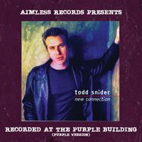 Todd Snider - Aimless Records Presents: New Connection (Purple Version)