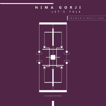 Nima Gorji - Let's Talk