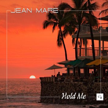 Jean Mare - Hold Me