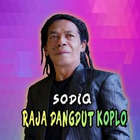 Sodiq - Raja Dangdut Koplo