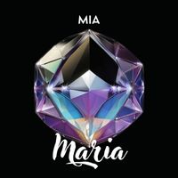Mia - Maria