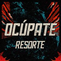 Resorte - Ocúpate (Explicit)