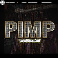 Marvellous Cain - Pimp (Explicit)