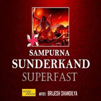 Brijesh Shandilya - Sampurna Sunderkand Superfast