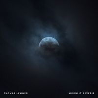 Thomas Lemmer - Moonlit Reverie