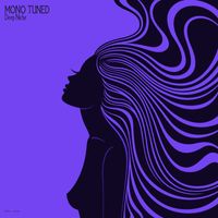 Mono Tuned - Deep Niche