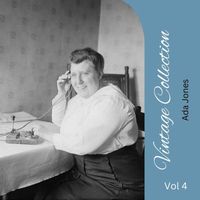 Ada Jones - Vintage Collection Vol 4