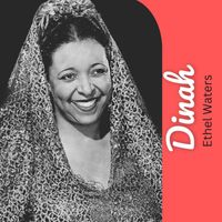 Ethel Waters - Dinah