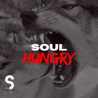 SOUL - Hungry (Explicit)