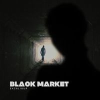 Excalibur - Black Market