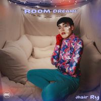 Jhair Ry - Room Dreams