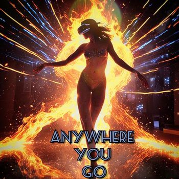 DJ Jackson - Anywhere U Go (Explicit)