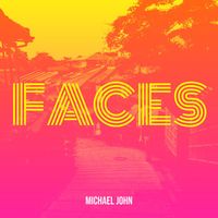 Michael John - Faces