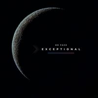No Face - Exceptional (Explicit)