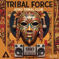 Thomas Lucas - Tribal Force - Afro Tribal Club