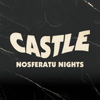 Castle - Nosferatu Nights