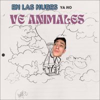 Jaff - EN LAS NUBES ya no VE ANIMALES