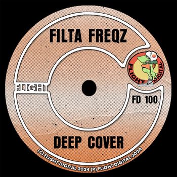 Filta Freqz - Deep Cover (Explicit)