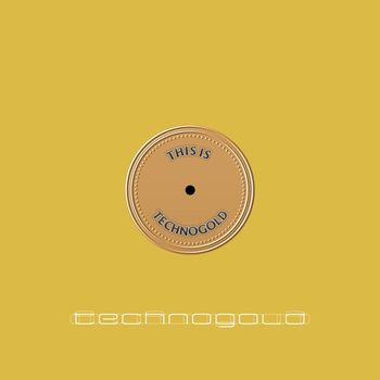 Various Artists - This is Technogold