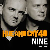 Hue and Cry - Episode NINE: Opportunities | 2005 - 2009