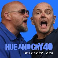 Hue and Cry - Episode TWELVE: Future | 2022 - 2023