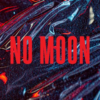 Halou - No Moon (Explicit)