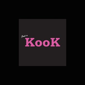 KooK - Just a KooK